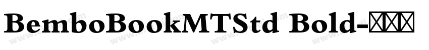 BemboBookMTStd Bold字体转换